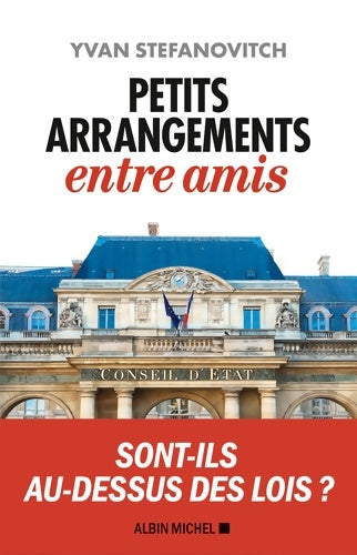 Livrenpoche : Petits arrangements entre amis - Yvan Stefanovitch - Livre