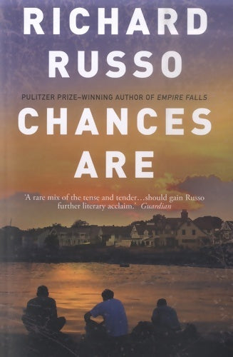 Livrenpoche : Chances are - Richard Russo - Livre