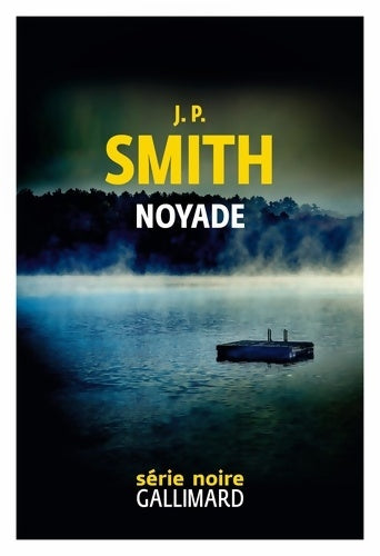 Noyade - J.P. Smith - Livre