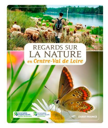 Livrenpoche : Regards sur la nature en Centre - Val-de-Loire - Conservatoire D'espace Naturel - Livre