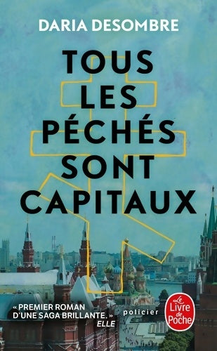 Livrenpoche : Tous les péchés sont capitaux - Daria Desombre - Livre