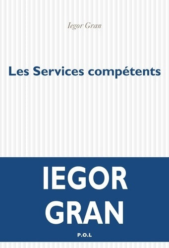 Livrenpoche : Les services compétents - Iegor Gran - Livre