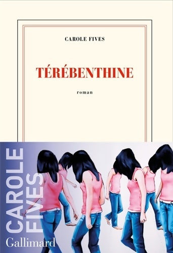 Térébenthine - Carole Fives - Livre