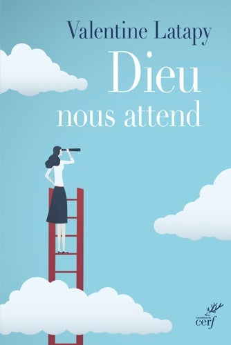 Livrenpoche : Dieu nous attend - Valentine Latapy - Livre
