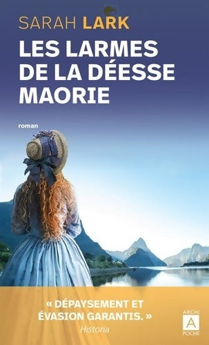 Livrenpoche : Les larmes de la déesse maorie - Sarah Lark - Livre