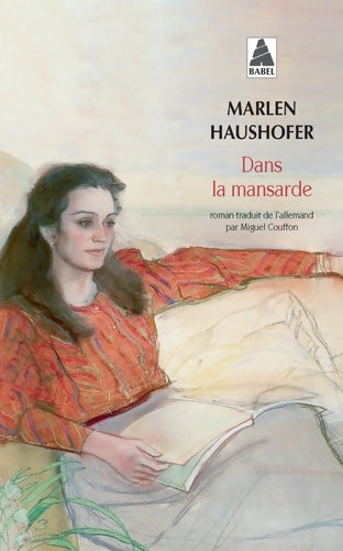 Livrenpoche : Dans la mansarde - Marlen Haushofer - Livre