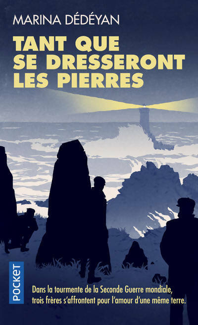 Livrenpoche : Tant que se dresseront les pierres - Marina Dédéyan - Livre