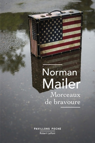 Livrenpoche : Morceaux de bravoure - Norman Mailer - Livre