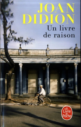 Livrenpoche : Un livre de raison - Joan Didion - Livre