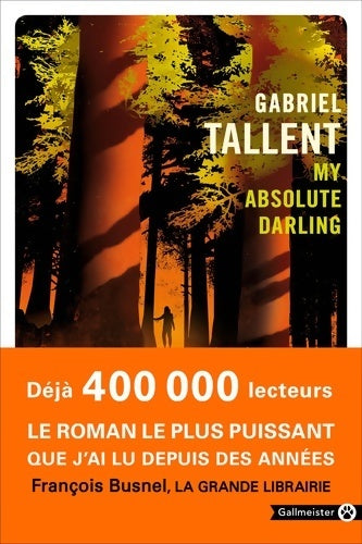 Livrenpoche : My absolute darling - Gabriel Tallent - Livre