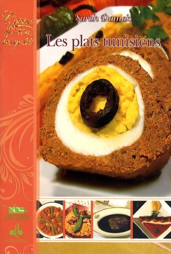 Livrenpoche : Les plats tunisiens - Sarah Damak - Livre