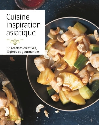 Livrenpoche : Inspiration asiatique. 80 recettes originales - Collectif - Livre