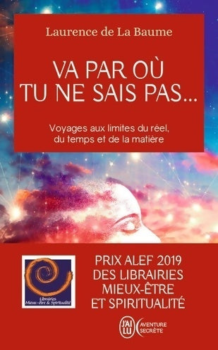 Livrenpoche : Va par où tu ne sais pas... - Laurence De La Baume - Livre