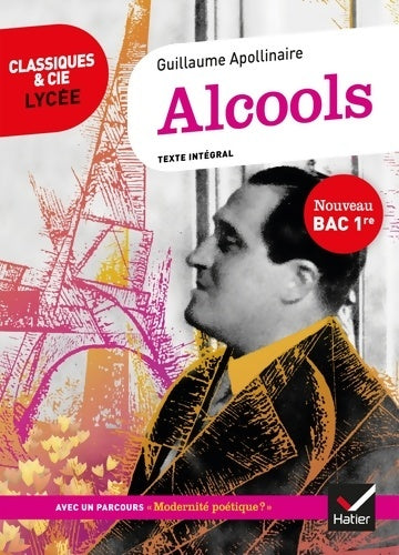 Livrenpoche : Alcools - Guillaume Apollinaire - Livre