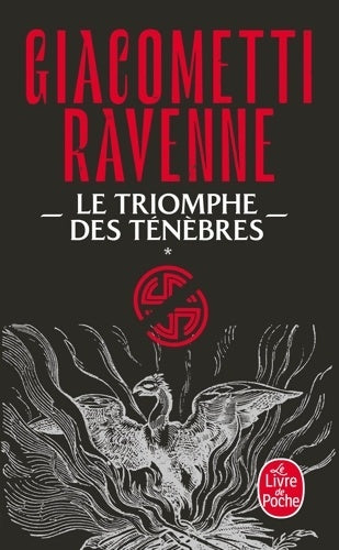 Livrenpoche : La saga du soleil noir Tome I : Le triomphe des ténèbres - Giacometti Ravenne - Livre