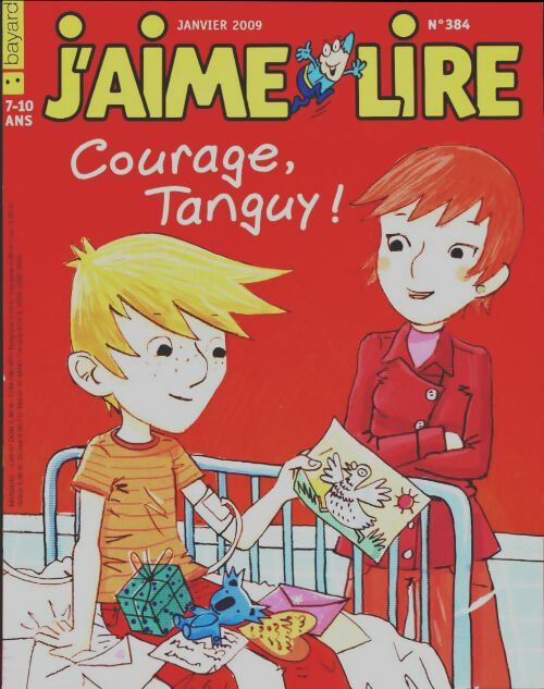 Livrenpoche : J'aime lire n°384 : Courage, Tanguy! - Collectif - Livre