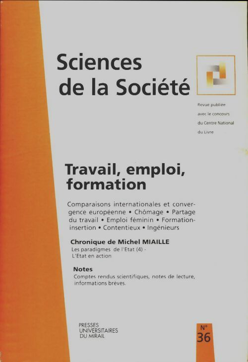 Livrenpoche : Sciences de la société n°36 : Travail, emploi, formation - Collectif - Livre