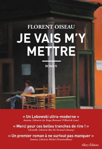 Livrenpoche : Je vais m'y mettre - Florent oiseau - Livre