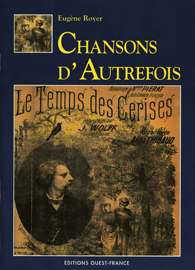 Livrenpoche : Les chansons d'autrefois - Eugène Royer - Livre