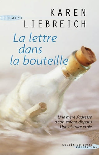 Livrenpoche : La lettre dans la bouteille - Karen Liebreich - Livre