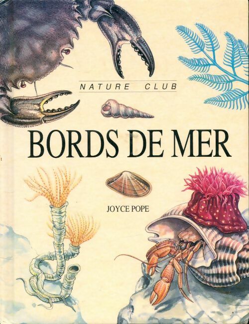 Bords de mer - Phil Pope -  Nature club - Livre