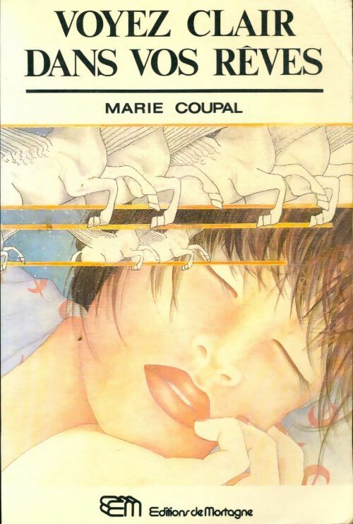 Livrenpoche : Voyez clair dans vos rêves - Marie Coupal - Livre