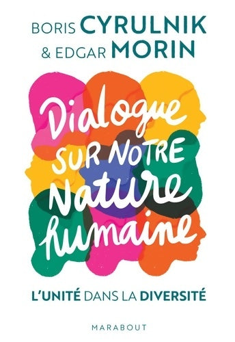 Livrenpoche : Dialogue sur la nature humaine - Boris Cyrulnik - Livre