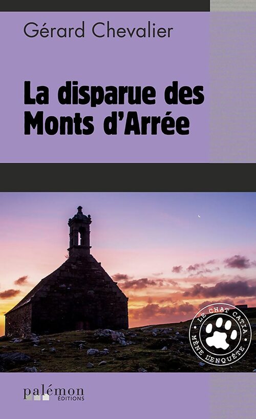 La disparue des Monts d'Arrée - Gérard Chevalier - Livre
