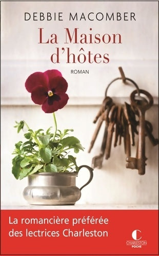 Livrenpoche : La maison d'hôtes - Debbie Macomber - Livre