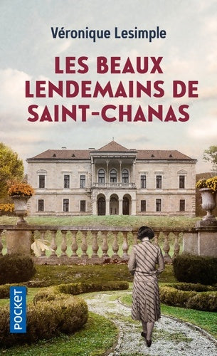 Livrenpoche : Les beaux lendemains de Saint-Chanas - Véronique Lesimple - Livre