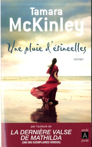 Livrenpoche : Une pluie d'étincelles - Tamara McKinley - Livre