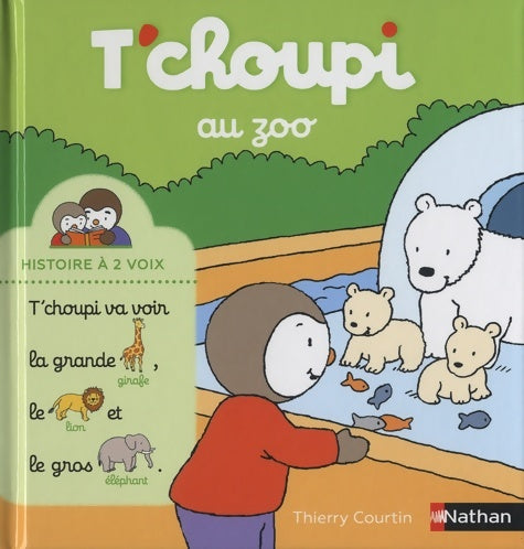 Livrenpoche : T'choupi au zoo - Thierry Courtin - Livre