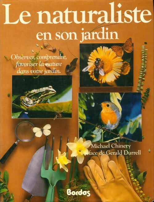 Livrenpoche : Le naturaliste en son jardin - Gerald Michael; Durrell - Livre