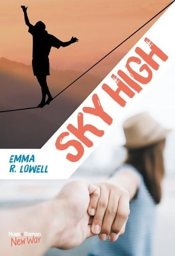 Livrenpoche : Sky high - Emma R. Lowell - Livre