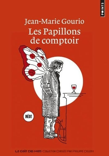 Livrenpoche : Les papillons de comptoir - Jean-Marie Gourio - Livre