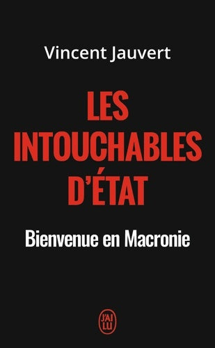 Livrenpoche : Les intouchables d'État - Vincent Jauvert - Livre