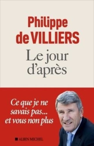 Livrenpoche : Le jour d'après - Philippe De Villiers - Livre