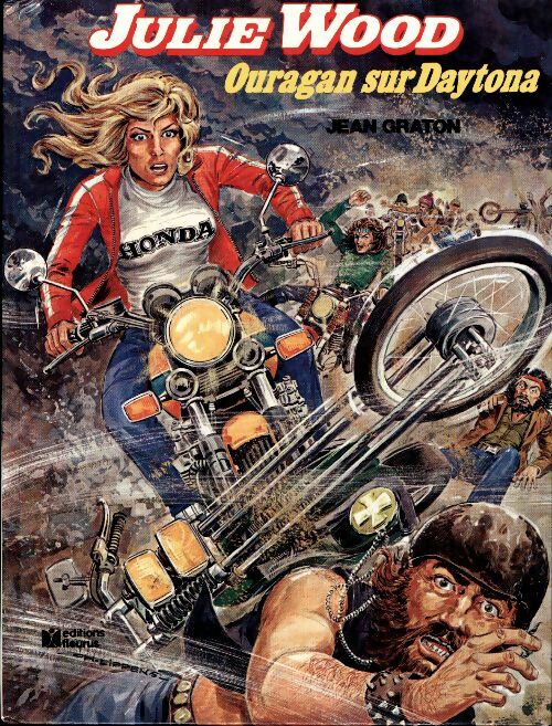 Julie Wood : Ouragan sur Daytona - Jean Graton - Livre