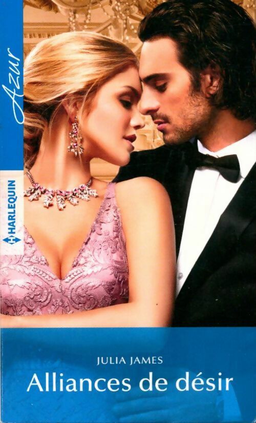 Livrenpoche : Alliances de désir - James Julia - Livre