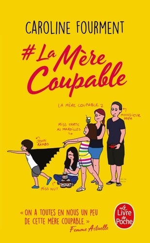 Livrenpoche : La mère coupable - Caroline Fourment - Livre
