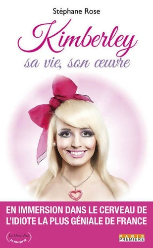 Livrenpoche : Kimberley - sa vie, son oeuvre - Stéphane Rose - Livre