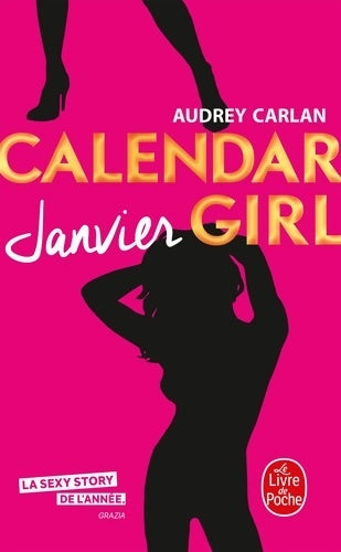 Livrenpoche : Calendar girl : Janvier - Audrey Carlan - Livre