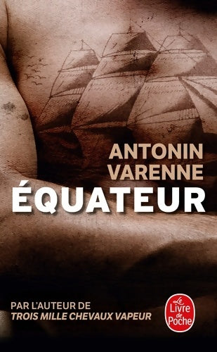 Livrenpoche : Equateur - Antonin Varenne - Livre