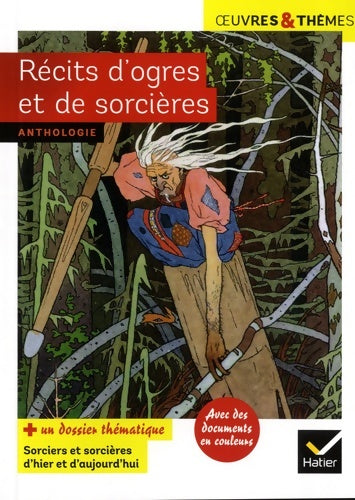 Livrenpoche : Récits d'ogres et de sorcières. Anthologie - Collectif - Livre