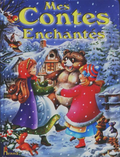 Livrenpoche : Mes contes enchantés - Nathalie Monnin - Livre