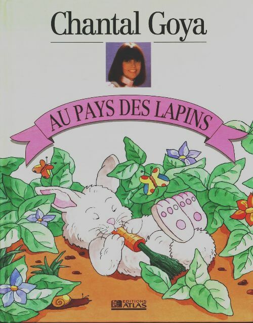 Livrenpoche : Au pays des lapins - Chantal Goya - Livre