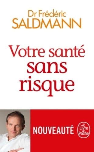 Livrenpoche : Votre santé sans risque - Frédéric Saldmann - Livre