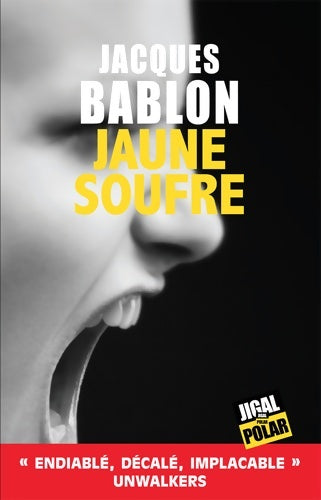 Livrenpoche : Jaune soufre - Jacques Bablon - Livre