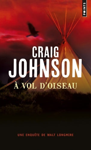 Livrenpoche : A vol d'oiseau - Craig Johnson - Livre
