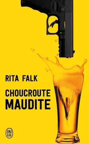 Livrenpoche : Choucroute maudite - Rita Falk - Livre